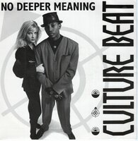 Culture Beat - No deeper meaning + (Beat mix) (Vinylsingle)