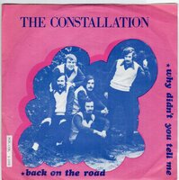 Constallation - Back on the road + Why didn't you tell me (Vinylsingle)