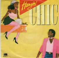Chic - Hangin' + Chic (Vinylsingle)