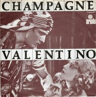 Champagne - Valentino + Ain't no fun to me (Vinylsingle)