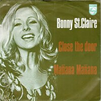 Bonnie St.Claire - Close the door + Manana Manana (Vinylsingle)