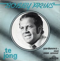 Bobby Prins - Te Jong + Pardonnez-Moi Mon Amour (Vinylsingle)