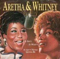Aretha Franklin / Whitney Houston - It Isn't, It Wasn't, It Ain't Never Gonna Be (Original) + If Ever A Love There Was (Vinylsingle)