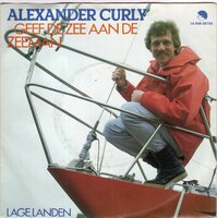 Alexander Curly - Geef de zee aan de zeeman + Lage landen (Vinylsingle)