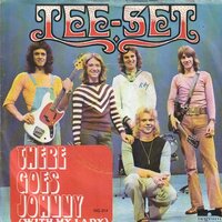 Tee Set - There goes Johnny + But I love you (Vinylsingle)