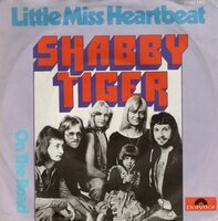 Shabby Tiger - Little Miss Heartbeat + On The Road (Vinylsingle)
