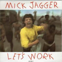 Mick Jagger - Let's work + Catch as catch can (Vinylsingle)