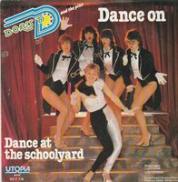 Doris D and the Pins - Dance on + Dance at the schoolyard (Vinylsingle)