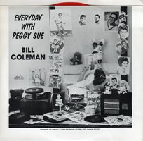 Bill Coleman - Everyday With Peggy Sue + Dancing Fool (Vinylsingle)