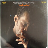 Percy Mayfield - Weakness Is A Thing Called Man (Vinyl LP)