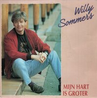 Willy Sommers - Mijn hart is groter + Desperado (Vinylsingle)