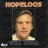 Will Tura - Hopeloos + Zuiderbloem (Vinylsingle)