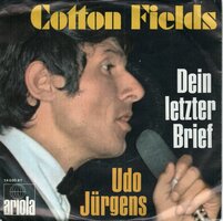 Udo Jurgens - Cottonfields + Dein letzter brief (Vinylsingle)