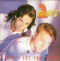 Two Boys - I Won't Let You Down + Lay Down (Vinylsingle)
