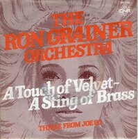 The Ron Grainer Orchestra - A Touch Of Velvet A Sting Of Brass + Theme From Joe 90 (Vinylsingle)