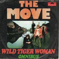 The Move - Wild tiger woman + Omnibus (Vinylsingle)