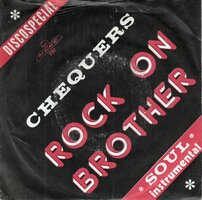 The Chequers - Rock On Brother + Theme One (Vinylsingle)