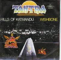 Tantra - Hills Of Katmandu + Wishbone (Vinylsingle)
