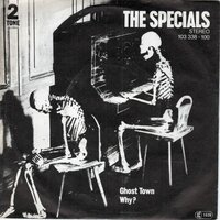 Specials - Ghost town + Why? (Vinylsingle)
