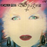 Spagna - Call me + Girl it's not the end of the world (Vinylsingle)