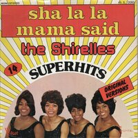 Shirelles - Sha la la + Mama said (Vinylsingle)