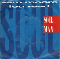 Sam Moore &amp; Lou Reed &amp; Tom Scott - Soul man + Sweet Sarah (Vinylsingle)