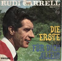 Rudi Carrell - Die Erste  + Fr Dich Allein (Vinylsingle)