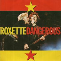 Roxette - Dangerous + Surrender (live) (Vinylsingle)
