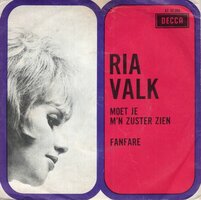 Ria Valk - Moet je me zuster zien + Fanfare (Vinylsingle)