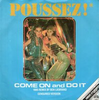 Poussez - Come on and do it + Leave that boy alone (Vinylsingle)