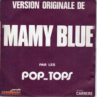 Pop Tops - mamy blue + Road to freedom (Vinylsingle)