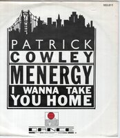 Patrick Cowley - Menergy + I wanna take you home (Vinylsingle)