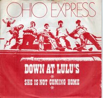 Ohio Express - Down At Lulu's + She's Not Comin' Home (Vinylsingle)