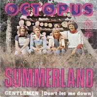 Octopus - Summerland + Gentlemen (Vinylsingle)