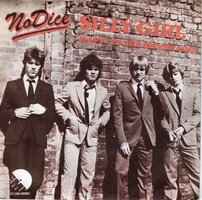 No Dice - Silly girl + Happy in the schoolyard (Vinylsingle)