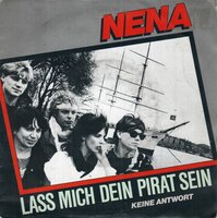 Nena - Lass mich dein pirat sein + Keine antwort (Vinylsingle)