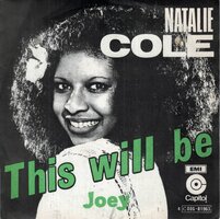 Natalie Cole - This will be + Joey (Vinylsingle)