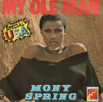 Mony Spring - My Ole Man + My Ole Man (Instrumentale) (Vinylsingle)