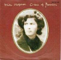 Mike Oldfield - Crime of passion + Jungle Gardenia (Vinylsingle)