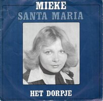 Mieke - Santa Maria + Het dorpje (Vinylsingle)