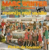 Marc Winter - Roomijs met vanille + Pinkie. de Baviaan (Vinylsingle)