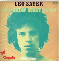 Leo Sayer - The show must go on + Tomorrow (Vinylsingle)