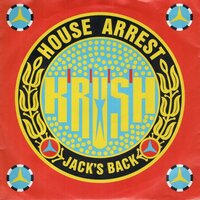 Krush - House arrest + Jack's back (Vinylsingle)