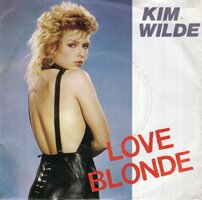 Kim Wilde - Love blonde + Can you hear it (Vinylsingle)