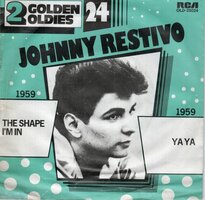 Johnny Restivo - The shape I'm in + Ya ya (Vinylsingle)