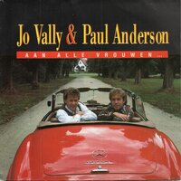 Jo Vally &amp; Paul Anderson - Aan alle vrouwen + (instr.) (Vinylsingle)