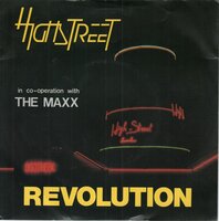 Highstreet / The Maxx - Revolution (New Beat Version) + Revolution (House Version) (Vinylsingle)