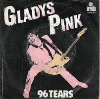 Gladys Pink - 96 Tears + Gladys (Vinylsingle)