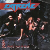 Extreme - More than words + Nice place to visit (Vinylsingle)