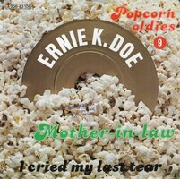 Ernie K Doe - Mother-In-Law + I cried my last tear (Vinylsingle)
